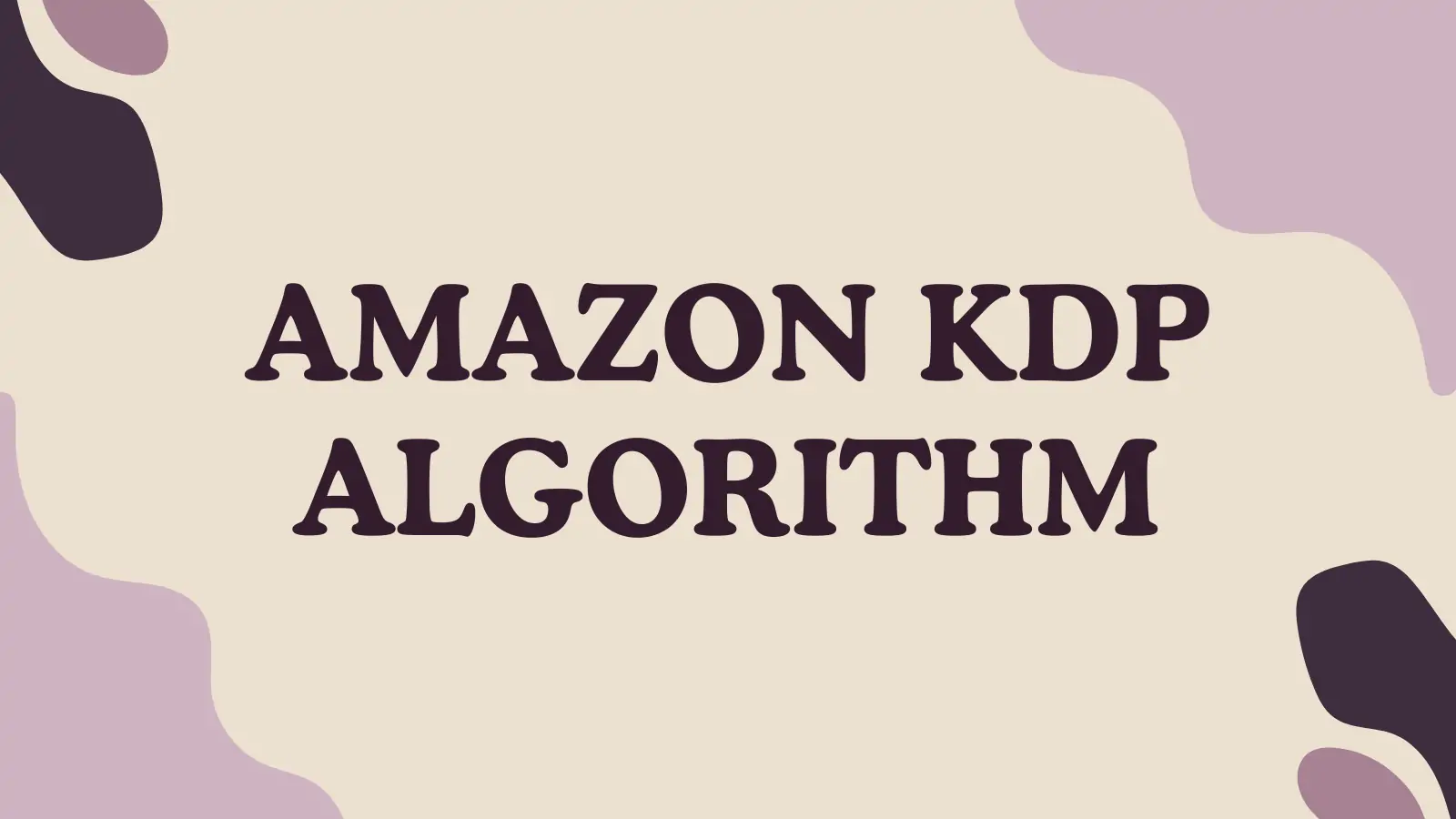 Unlock Success with the Amazon KDP Algorithm: Adapt and Thrive in 2024