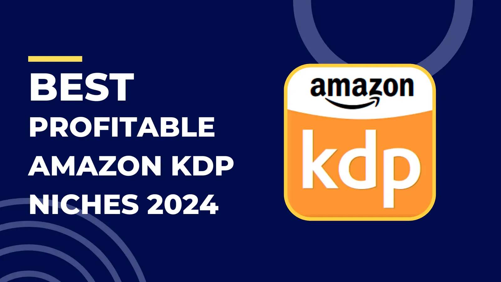 Best profitable amazon kdp niche in 2024